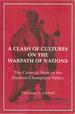 A Clash of Cultures on the Warpath of Nations: the Colonial Wars in the Hudson-Champlain Valley