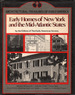 Early Homes of New York and the Mid-Atlantic States