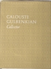 Calouste Gulbenkian Collector