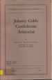 Johnny Cobb: Confederate Aristocrat
