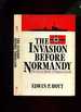 The Invasion Before Normandy: the Secret Battle of Slapton Sands