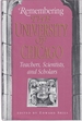 Remembering the University of Chicago