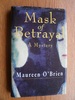 Mask of Betrayal
