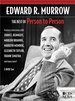 Edward R. Murrow-The Best of Person to Person