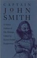 Captain John Smith: A Select Edition of His Writings