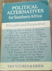 Political Alternatives for Southern Africa: Principles and Perspectives