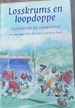 Losskrums En Loopdoppe (Afrikaans Edition)