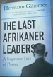 The Last Afrikaner Leaders: a Supreme Test of Power