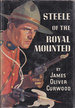 Steele of the Royal Mounted