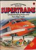 The Young Engineer Book of Supertrains