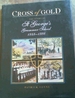 Cross of Gold: the Story of St George's Grammar School 1848-1998