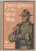 Famous Generals of the Great War (Famous Leaders Series)