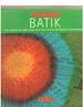 Start-a-Craft: Batik