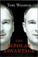 The Bipolar Advantage