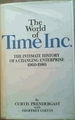 The World of Time Inc. : the Intimate History of a Changing Enterprise: 1960-1980