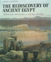 The Rediscovery of Ancient Egypt: Artists and Travellers in the Nineteenth Century
