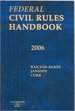 Federal Civil Rules handbook 2006