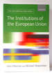 The Institutions of the European Union (New European Union Series)