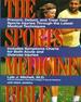 Sports Medicine Bible: Prevent, Detect, and Treat Your Sports Injuries Through