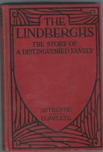 The Lindberghs: the Story of a Distinguished Family