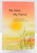 My Sister, My Friend: a Collection of Poems