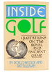 Inside Golf: Quotations on the Royal and Ancient Game