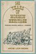 141 Years of Mormon Heritage: Rawsons, Browns, Angells--Pioneers