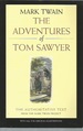 The Adventures of Tom Sawyer (Mark Twain Library)