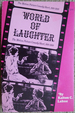 World of Laughter: Motion Picture Comedy Short, 1910-30