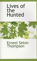 Lives of the Hunted
