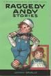 Raggedy Andy Stories New Softcover