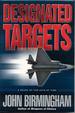 Designated Targets (the Axis of Time Trilogy, Book 2)