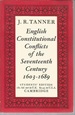 English Constitutional Conflicts of the Seventeenth Century: 1603-1689