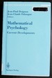 Mathematical Psychology: Current Developments (Recent Research in Psychology)