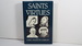 Saints and Virtues (Comparative Studies in Religion & Society)