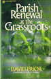 Parish Renewal at the Grassroots