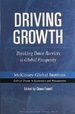 Driving Growth: Breaking Down Barriers to Global Prosperity