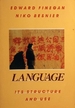 Language: Its Structure and Its Use