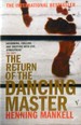 The Return of the Dancing Master