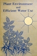 Plant Environment and Efficient Water Use