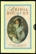 Bridal Bouquet: Penhaligon's Scented Treasury of Verse and Prose