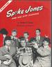 Spike Jones and His City Slickers: an Illustrated Biography