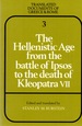 The Hellenistic Age From the Battle of Ipsos to the Death of Kleopatra VII