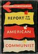 Report on the American Communist