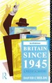 Britain Since 1945: a Political History