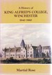 A History of King Alfred's College, Winchester 1840-1980