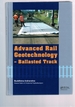 Advanced Rail Geotechnology-Ballasted Track