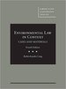Environmental Law in Context (American Casebook Series)