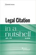 Law in a Nutshell: Legal Citation