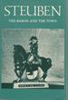 Steuben: the Baron and the Town. [Signed & Insc By Editor]